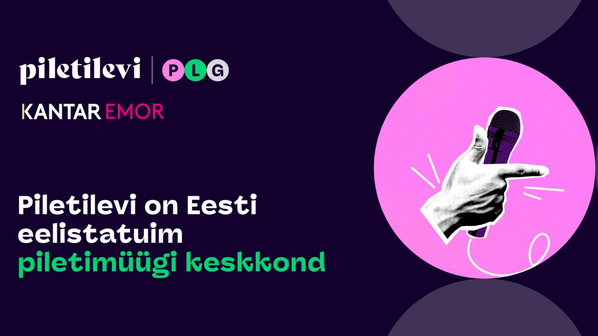 Rebranded Piletilevi PLG Remains Estonia’s Most Preferred Ticketing Platform